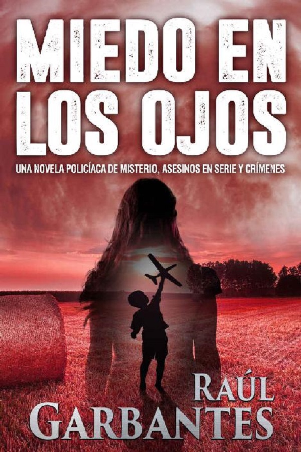 Miedo en los ojos