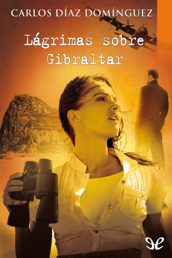 Lágrimas sobre Gibraltar