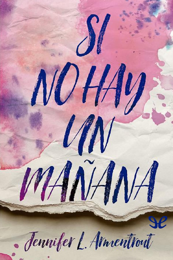 Si no hay un mañana