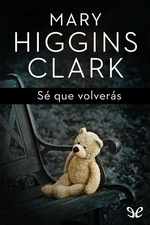 Sé que volverás
