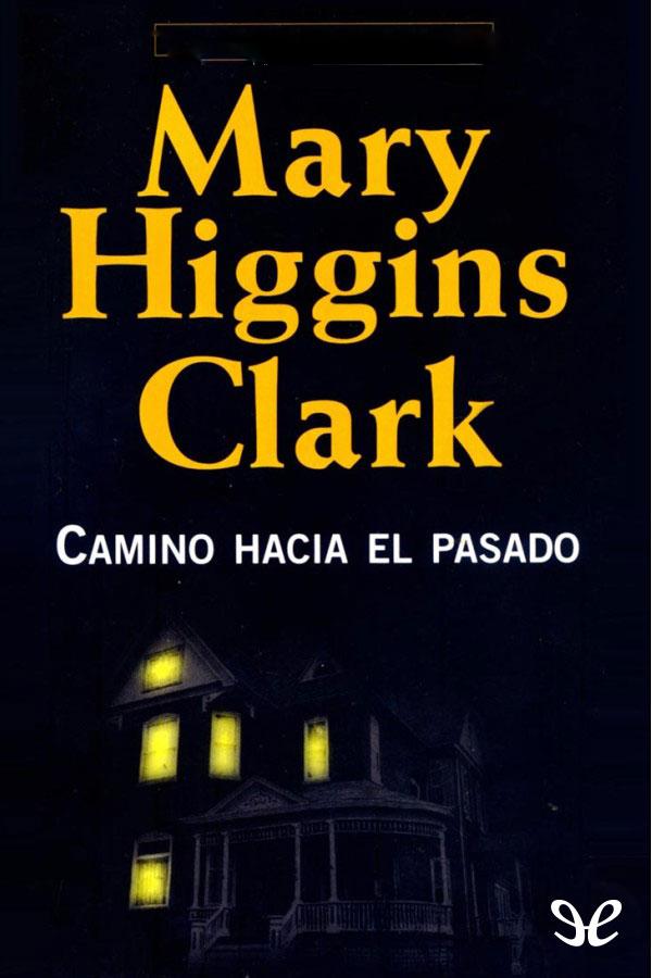 Camino hacia el pasado