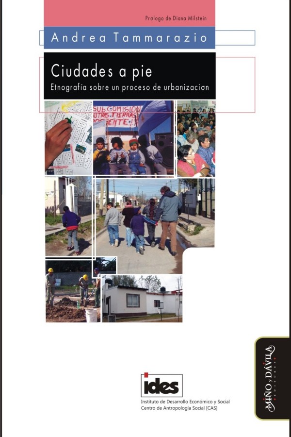 Ciudades a pie: Etnografía sobre un proceso de urbanización
