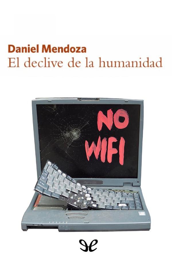 El declive de la humanidad