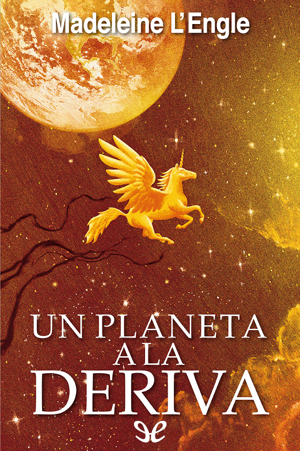 Un planeta a la deriva