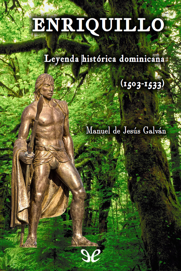 Enriquillo, leyenda histórica dominicana