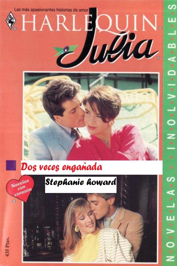 Dos veces engañada