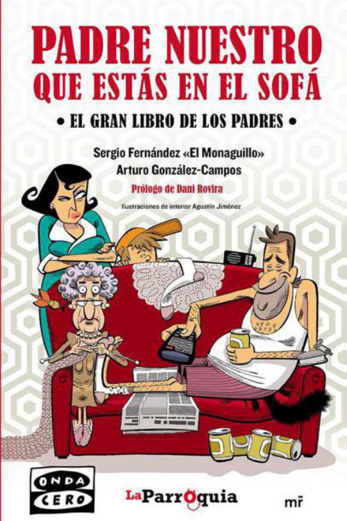 Padre nuestro que estás en el sofá