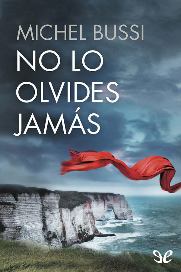 No lo olvides jamás