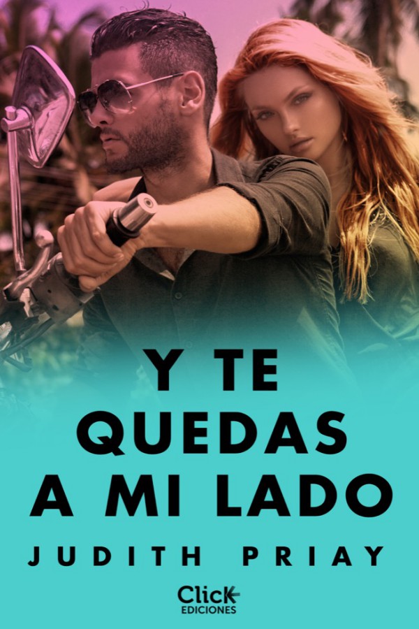 Y te quedas a mi lado
