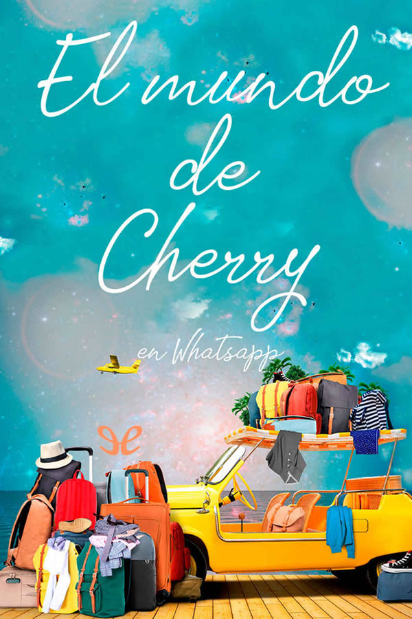 El mundo de Cherry en Whatsapp
