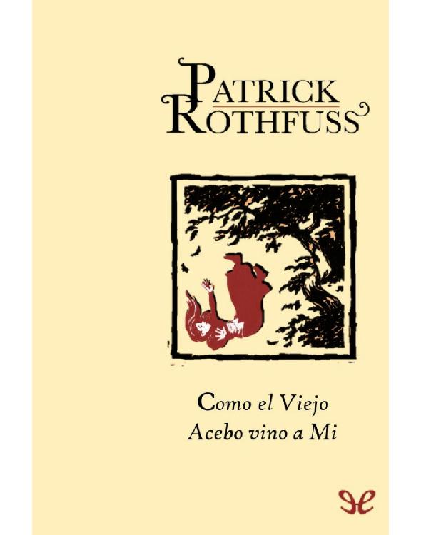 Como el viejo acebo vino a mí (no oficial)