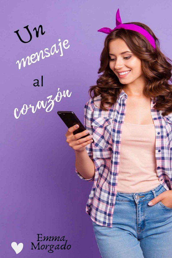 Un mensaje al corazón