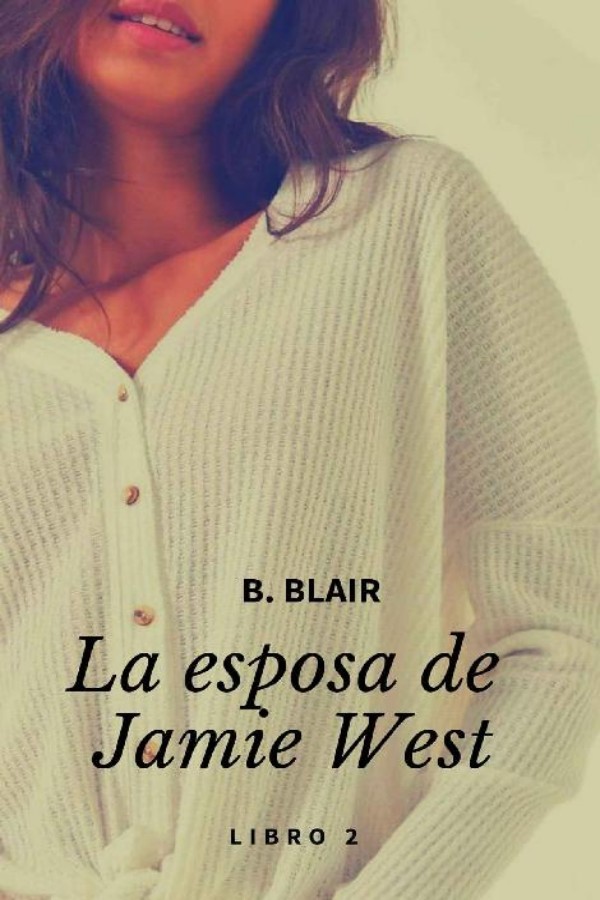 La esposa de Jamie West