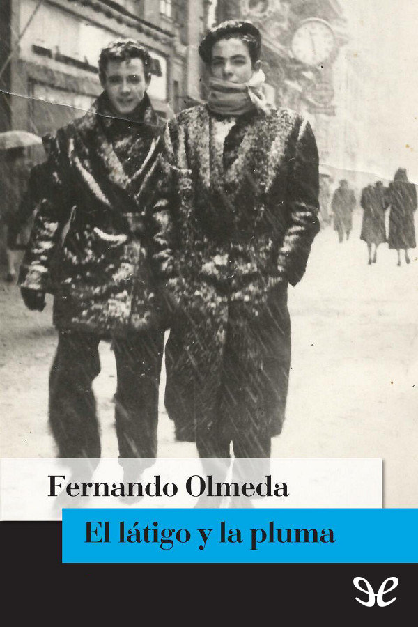 El látigo y la pluma