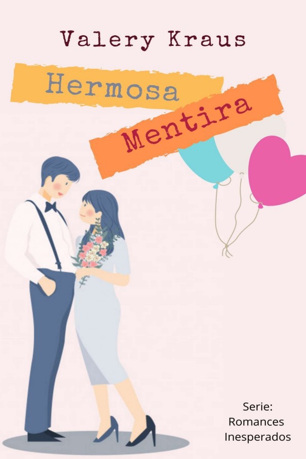 Hermosa mentira