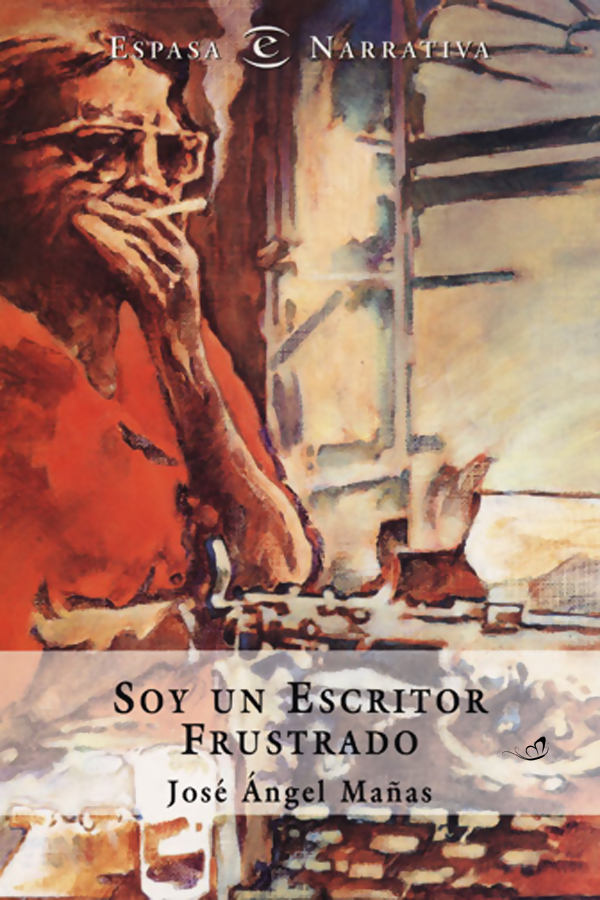Soy un escritor frustrado