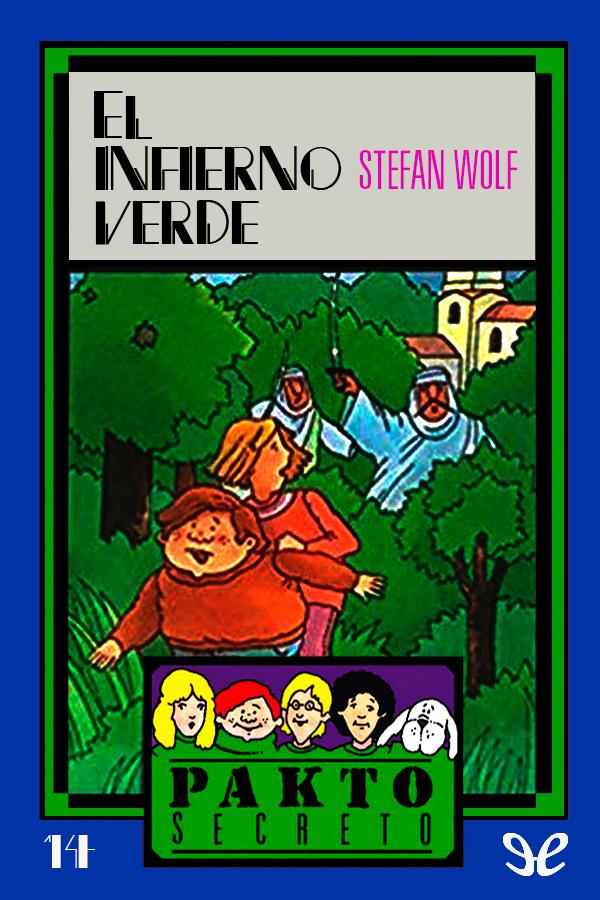 El infierno verde