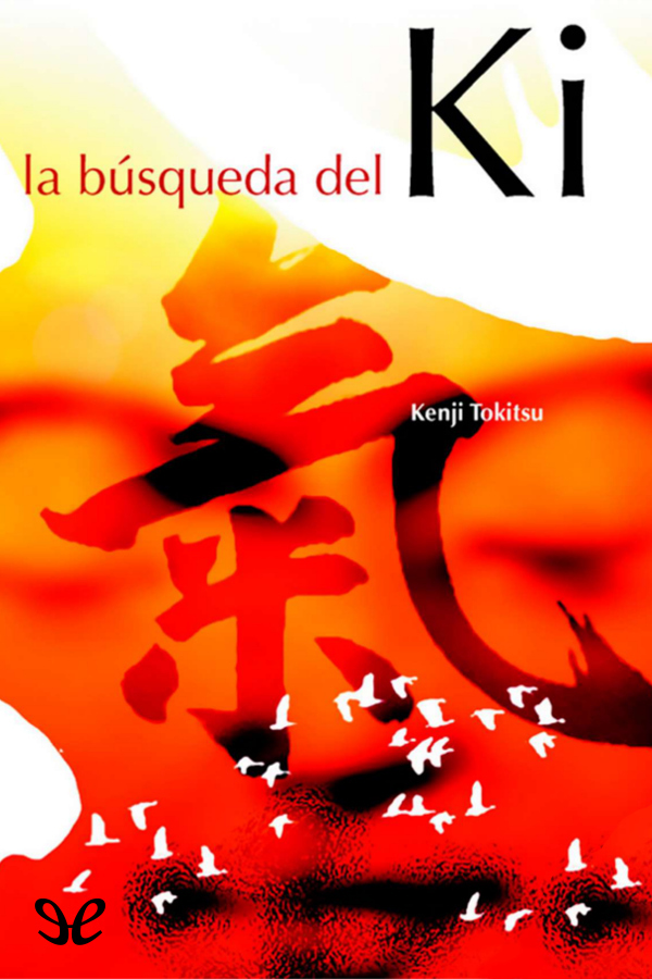 La búsqueda del Ki