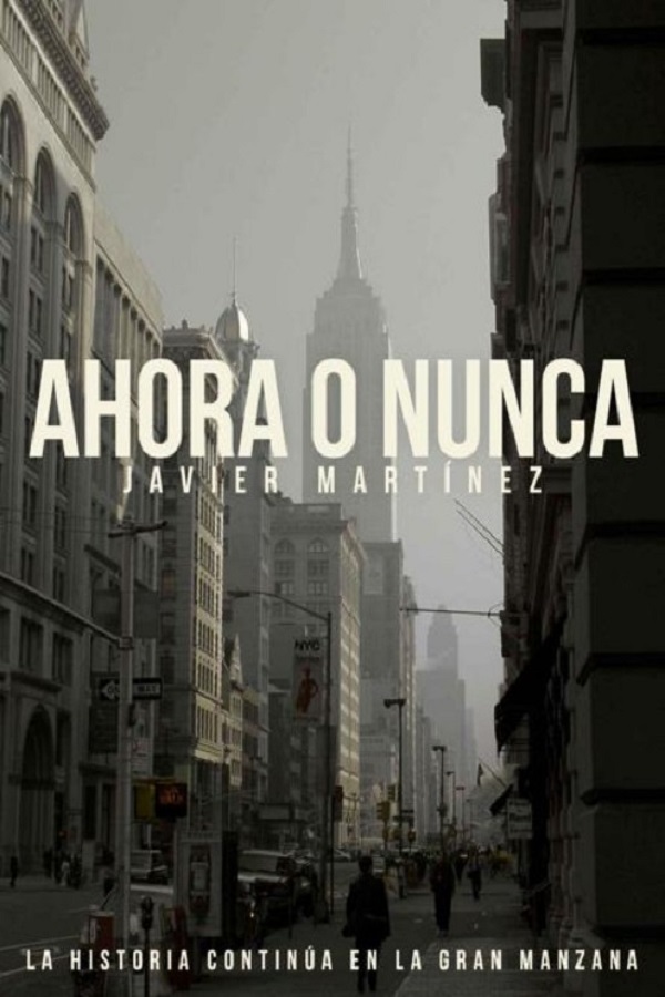 Ahora o nunca