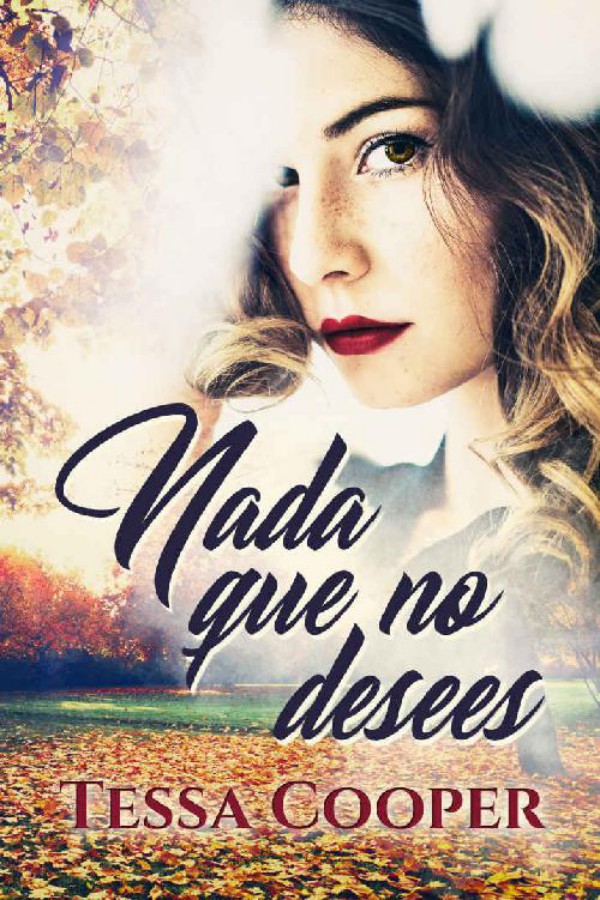 Nada que no desees