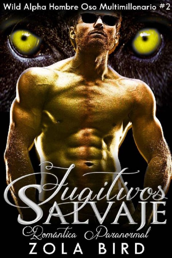 Fugitivos salvajes