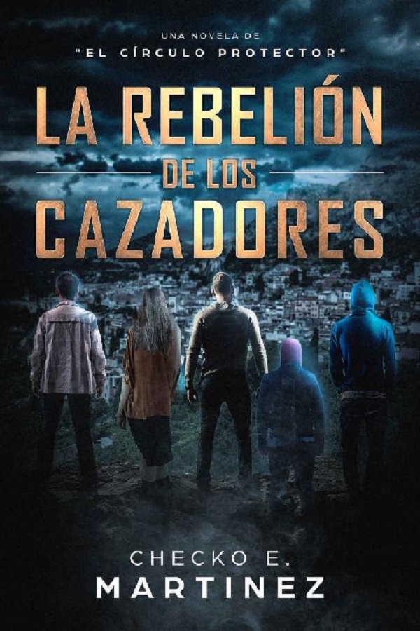 La rebelión de los cazadores