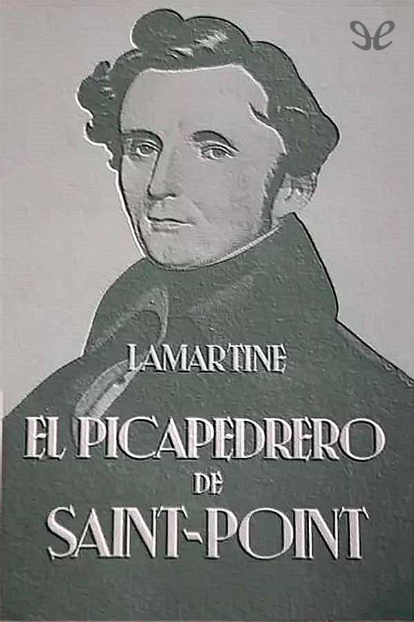 El Picapedrero de Saint-Point