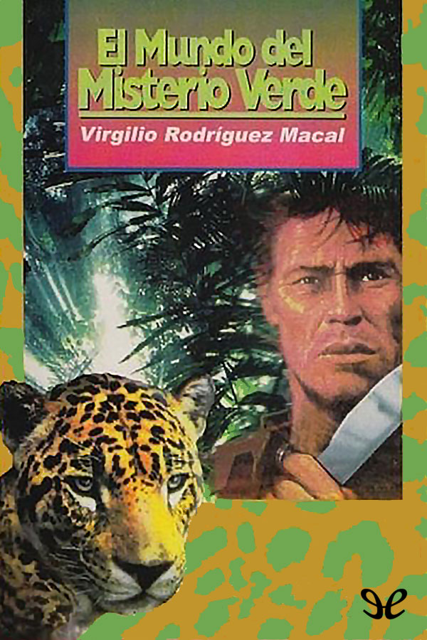 El mundo del misterio verde