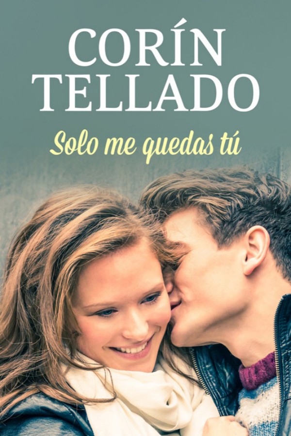 Solo me quedas tú