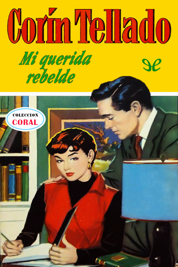 Mi querida rebelde