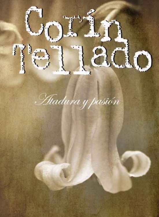 Atadura y pasión