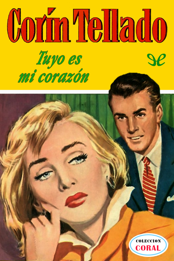 Tuyo es mi corazón