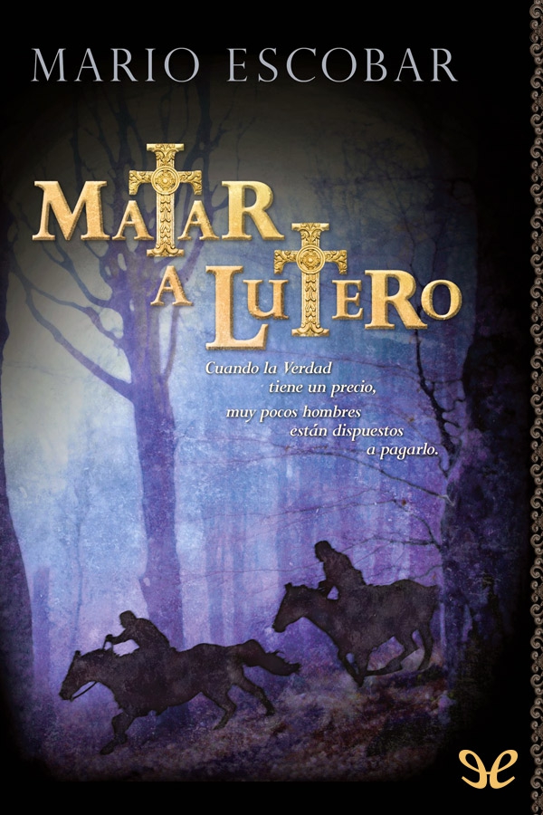 Matar a Lutero