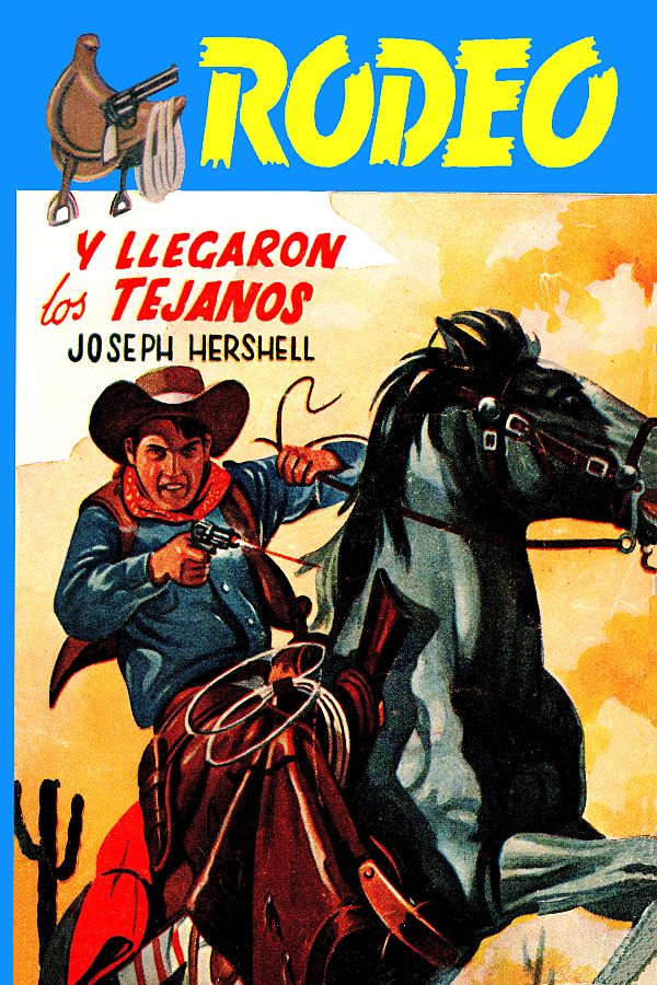 Y llegaron los tejanos