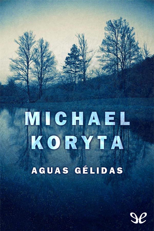 Aguas gélidas