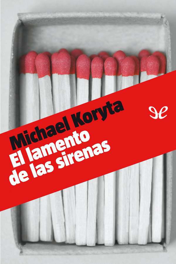 El lamento de las sirenas