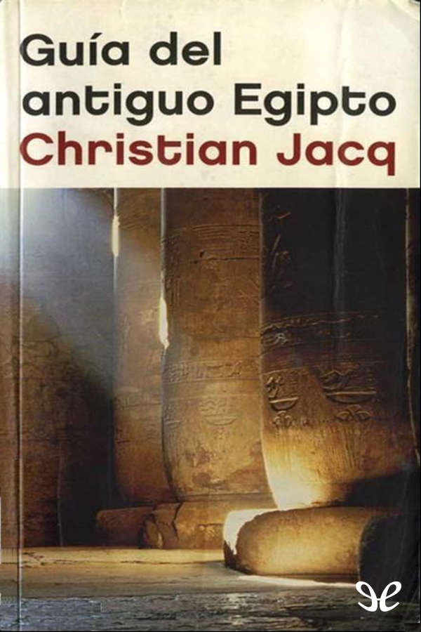 Guía del antiguo Egipto