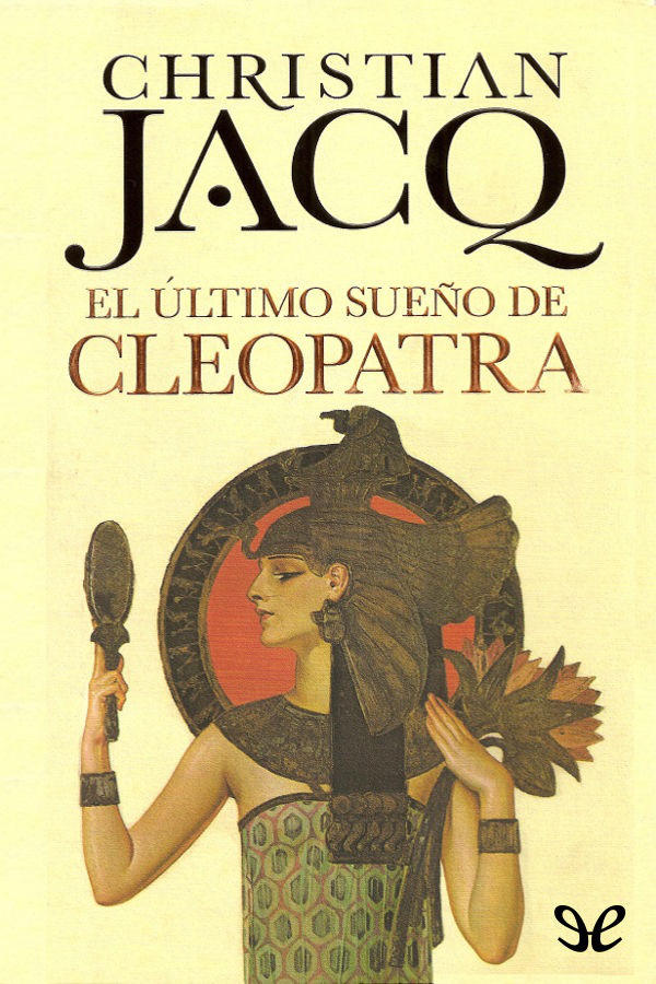 El último sueño de Cleopatra