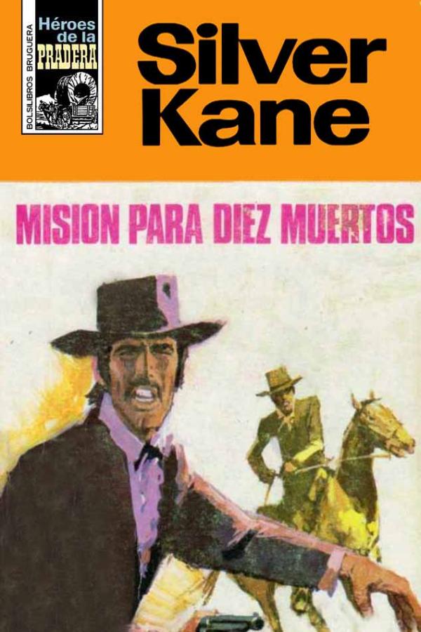 Misión para diez muertos