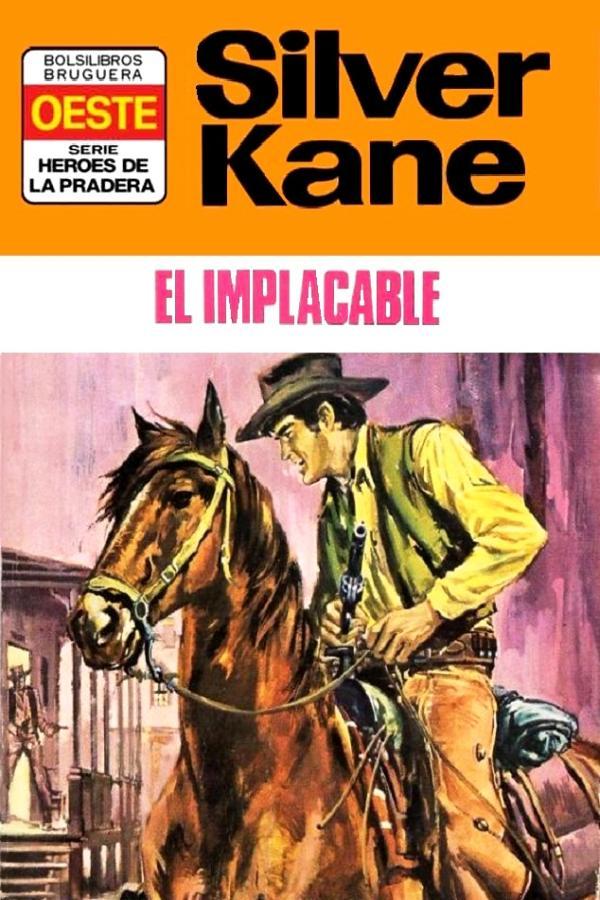 El implacable