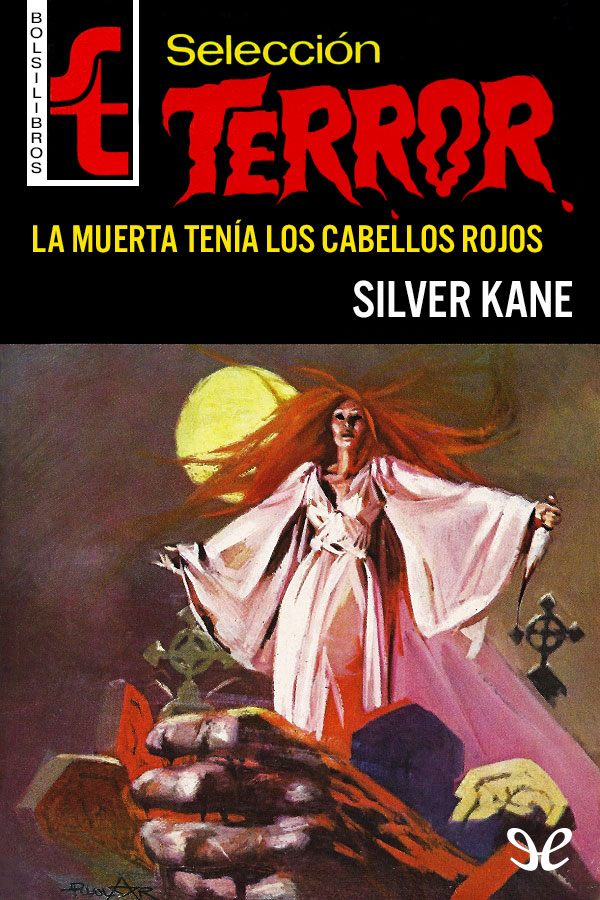 La muerta tenía los cabellos rojos