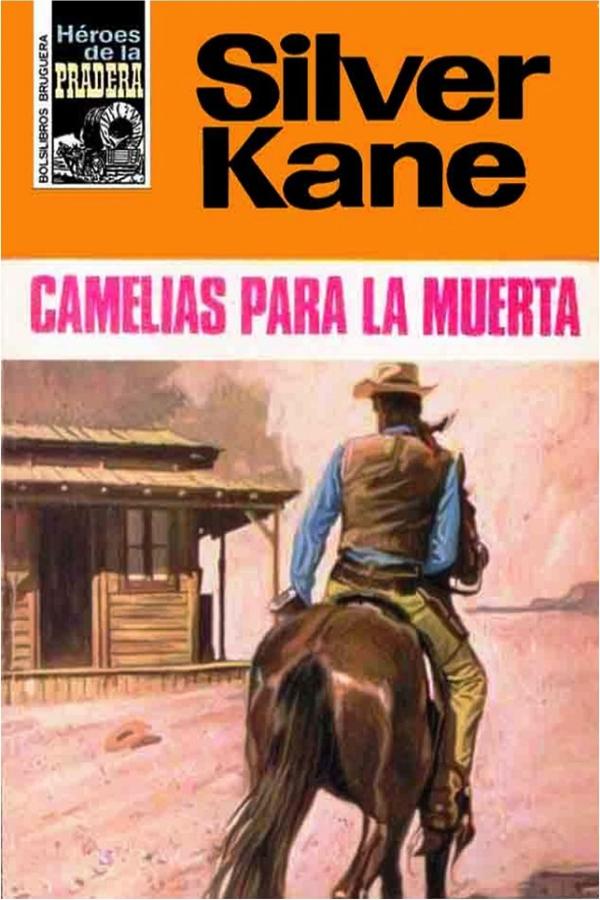 Camelias para la muerta (2ª Ed.)