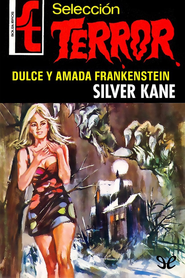 Dulce y amada Frankenstein