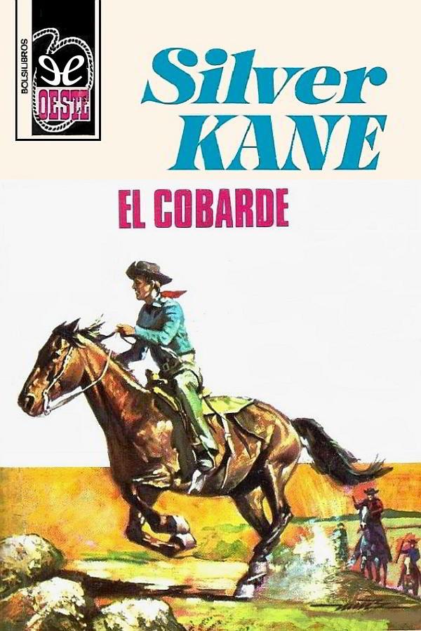 El cobarde