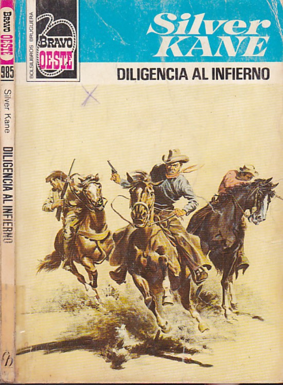 Diligencia al infierno