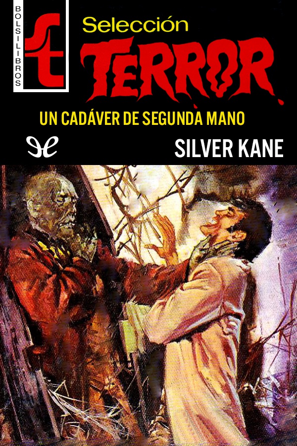 Un cadáver de segunda mano