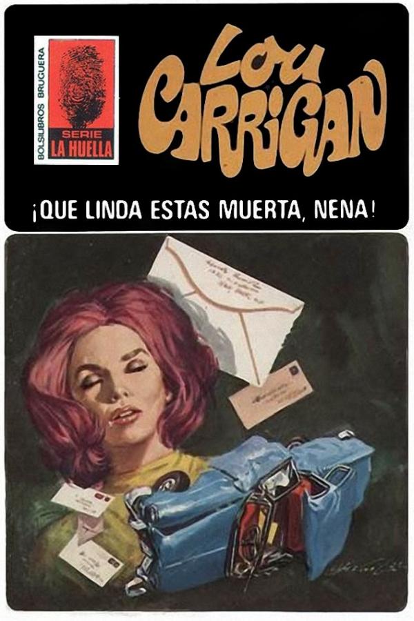 ¡Qué linda estás muerta, nena!