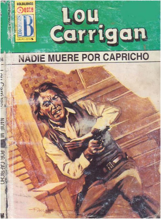 Nadie muere por capricho