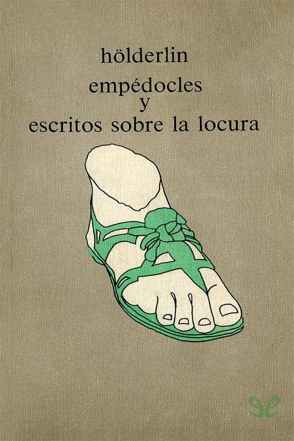 Empédocles y escritos sobre la locura