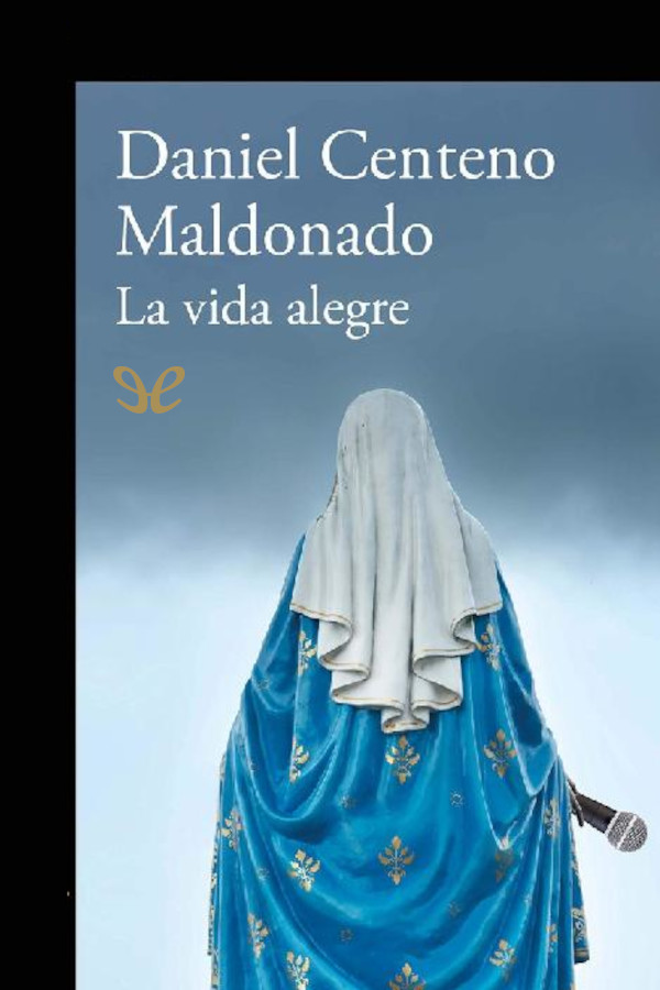 La vida alegre
